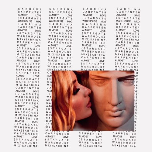 Almost Love (Stargate Warehouse Mix) – Single – Sabrina Carpenter-无损音乐