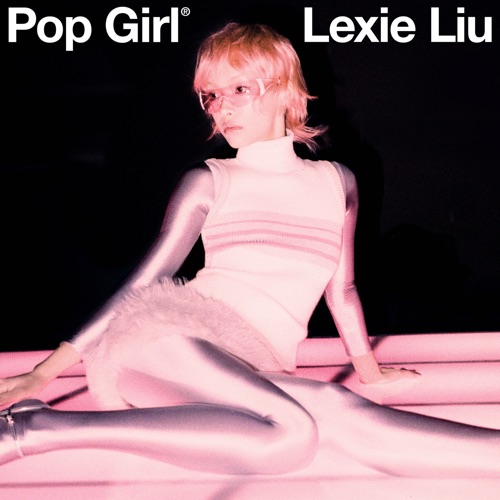 POP GIRL – Single – Lexie Liu-无损音乐