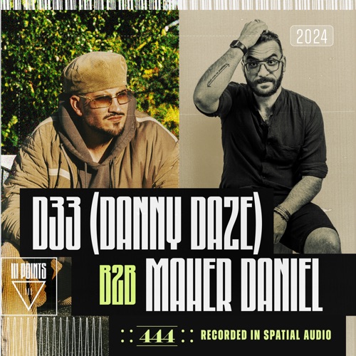 D33 b2b Maher Daniel在III Points音乐节2024 （DJ Mix） – Maher Daniel & Danny DazeD33 b2b Maher Daniel at III Points Music Festival 2024 (DJ Mix)-无损音乐