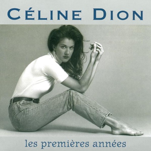 Les premières années – Céline Dion-无损音乐