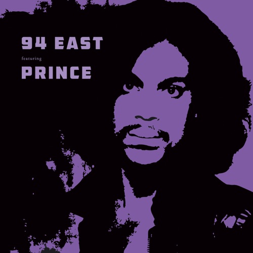 94 East (Bonus Track Version) [feat. Prince] – 94 East-无损音乐
