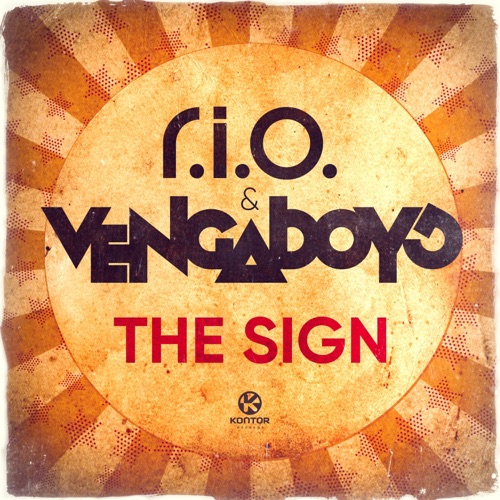 The Sign – Single – R.I.O. & Vengaboys-无损音乐/蓝光演唱会