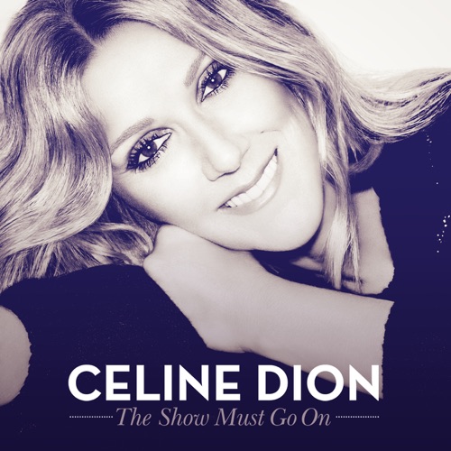 The Show Must Go On (feat. Lindsey Stirling) – Single – Céline Dion-无损音乐