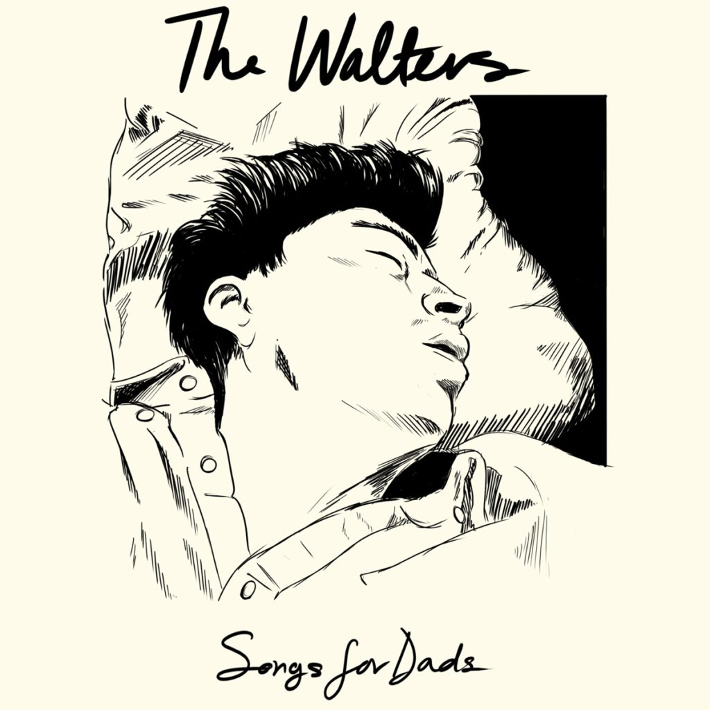 The Walters 《Songs for Dads》 2014 Hi-Res无损专辑 [Hi-Res Flac 176MB]-无损音乐/蓝光演唱会