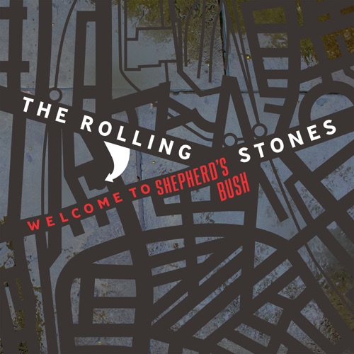 The Rolling Stones 《Welcome To Shepherds Bush – The Rolling Stones》 演唱会 [Live]-无损音乐