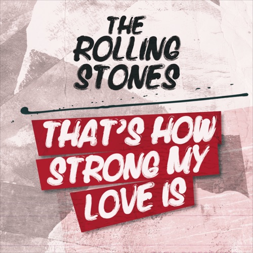That’s How Strong My Love Is – EP – The Rolling Stones-无损音乐