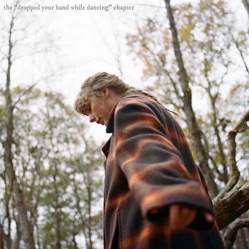 the “dropped your hand while dancing” chapter – EP – Taylor Swift-无损音乐