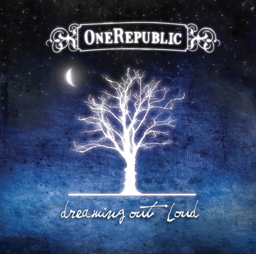Dreaming Out Loud – OneRepublic-无损音乐