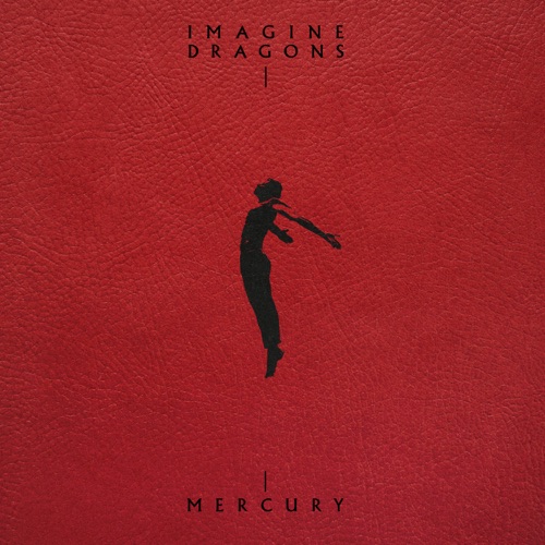 Mercury – Acts 1 & 2 – Imagine Dragons-无损音乐