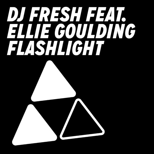 Flashlight (feat. Ellie Goulding) [Radio Edit] – Single – DJ Fresh-无损音乐