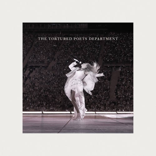 THE TORTURED POETS DEPARTMENT  TS The Eras Tour Setlist – Taylor Swift-无损音乐