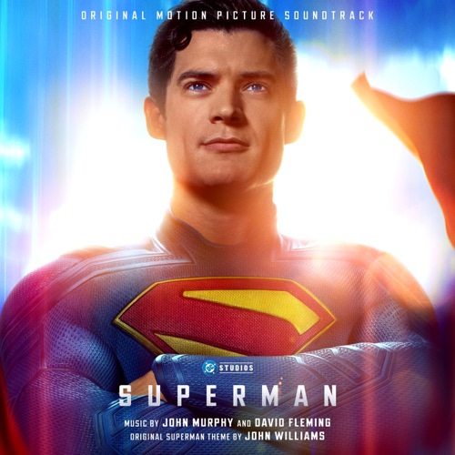 Superman (Original Motion Picture Soundtrack) – John Murphy & David Fleming-无损音乐