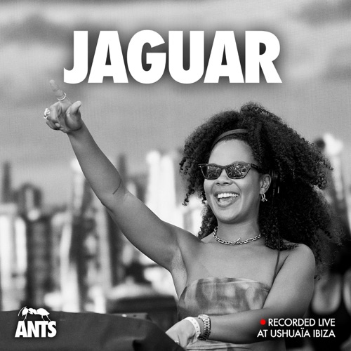 Jaguar 《蚂蚁直播：8月2日 – JaguarANTS Live: Aug 2,》 2025 演唱会 [DJ Mix]-无损音乐