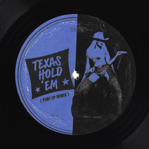 TEXAS HOLD ‘EM (PONY UP) REMIX – Single – Beyoncé-无损音乐