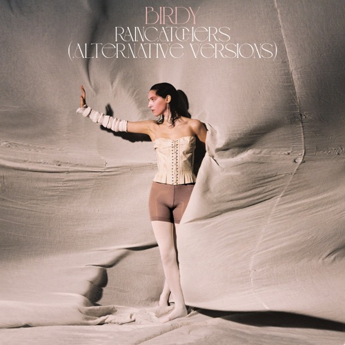 Raincatchers (Alternative Versions) – Single – Birdy-无损音乐