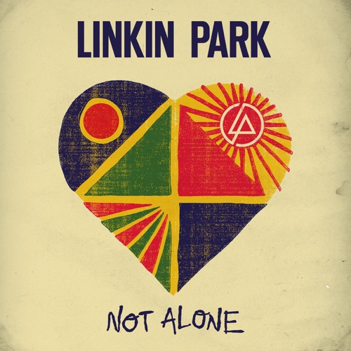 Not Alone – Single – LINKIN PARK-无损音乐