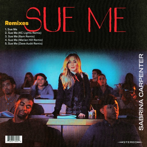 Sue Me (Remixes) – EP – Sabrina Carpenter-无损音乐