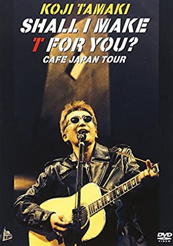 玉置浩二 《Shall I Make For T You Cafe Japan Tour》 演唱会 [DVD ISO 4.18G]-无损音乐/蓝光演唱会