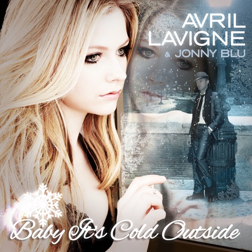 Baby It’s Cold Outside – Single – 艾薇儿 & Jonny Blu-无损音乐
