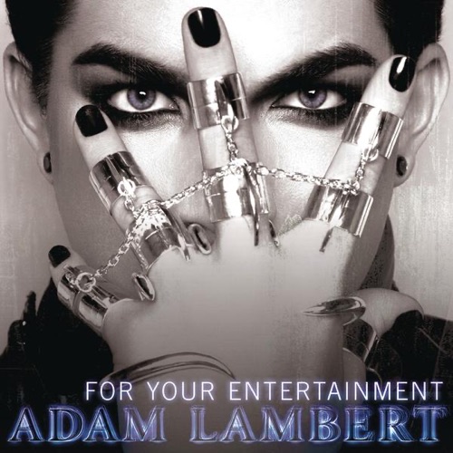For Your Entertainment – EP – Adam Lambert-无损音乐