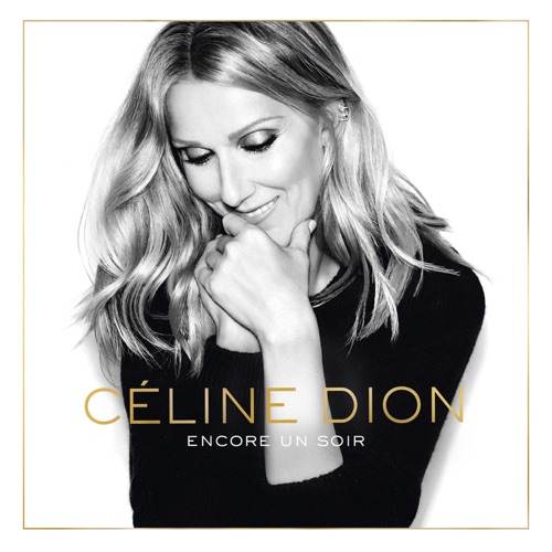 Encore un soir – Single – Céline Dion-无损音乐
