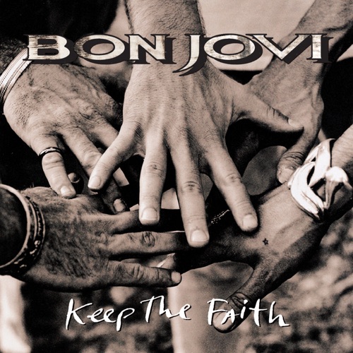 Keep the Faith – Bon Jovi-无损音乐