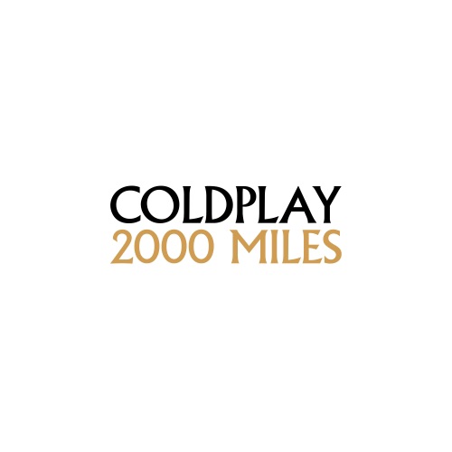 2000 Miles – Single – Coldplay-无损音乐