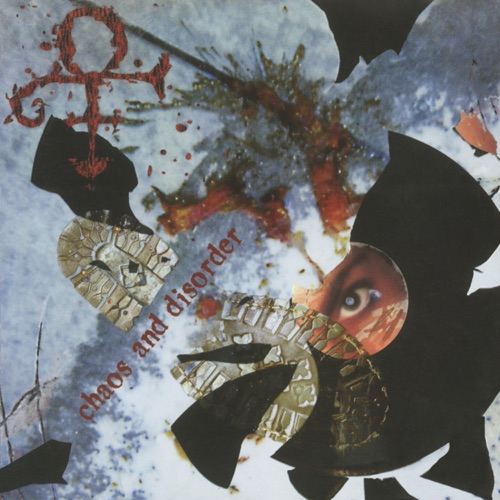 Chaos and Disorder – PRINCE-无损音乐