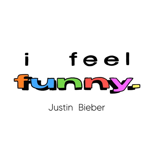 I Feel Funny – Single – Justin Bieber-无损音乐