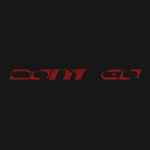 Don’t Go – Single – Skrillex, Justin Bieber & Don Toliver-无损音乐