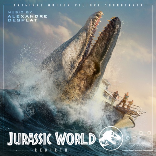Jurassic World Rebirth (Original Motion Picture Soundtrack) – 亚历山大・德斯普拉-无损音乐