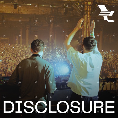 The Warehouse Project: Disclosure in Manchester, Oct 25, 2024 (DJ Mix) – Disclosure-无损音乐