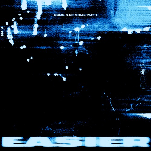 Easier (Remix) – Single – 5 Seconds of Summer & Charlie Puth-无损音乐