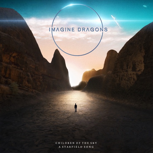Children of the Sky (a Starfield song) – Single – Imagine Dragons-无损音乐