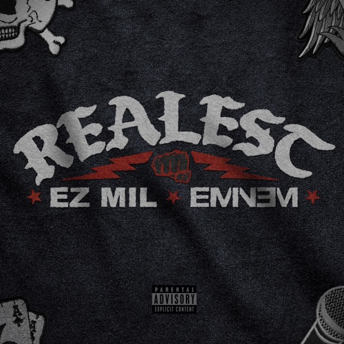 Realest – Single – Ez Mil & Eminem-无损音乐