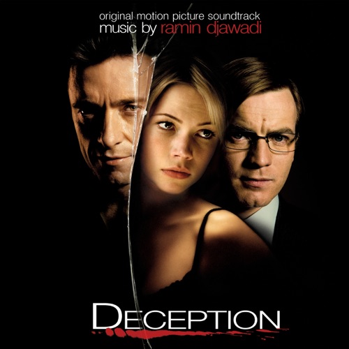 Deception (Music from the Motion Picture) – 拉敏・贾瓦迪-无损音乐