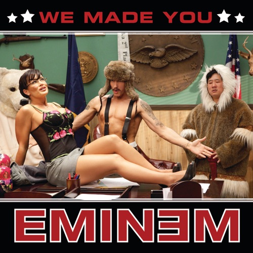 We Made You – Single – Eminem-无损音乐