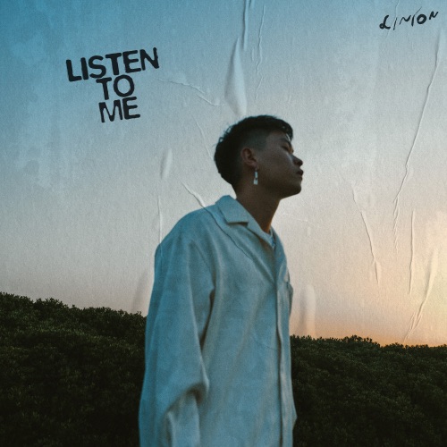 Listen to Me – Single – LINION-无损音乐