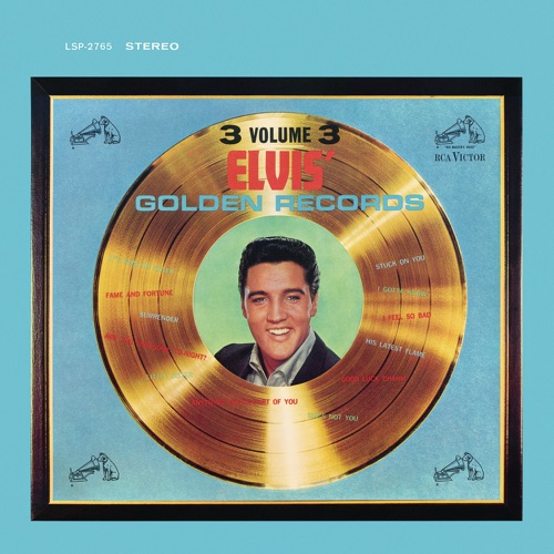 Elvis’ Golden Records, Vol. 3 – Elvis Presley-无损音乐