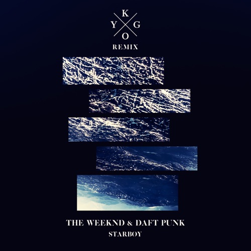 Starboy (feat. Daft Punk) [Kygo Remix] – Single – The Weeknd-无损音乐