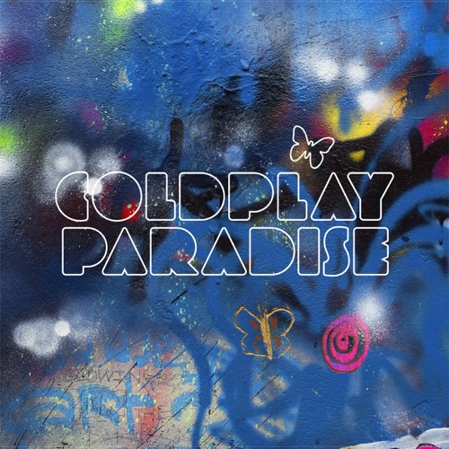Paradise – Single – Coldplay-无损音乐