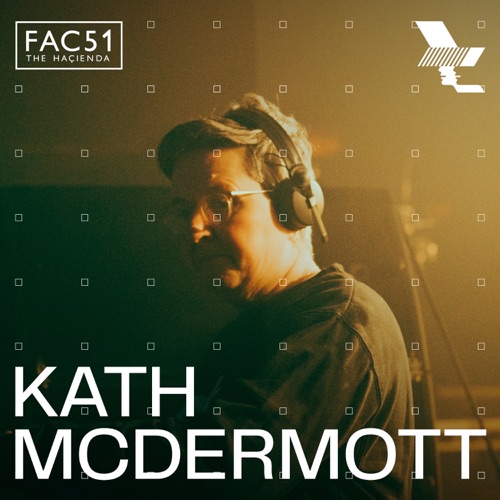 THE HAÇIENDA: Kath McDermott在THE Warehouse Project，曼彻斯特，2024年12月7日 – Kath McDermottTHE HAÇIENDA: Kath McDermott at The Warehouse Project, Manchester, Dec 7, 2024 (DJ Mix)-无损音乐