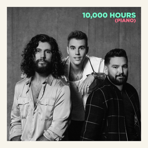 10,000 Hours (Piano) – Single – Dan + Shay & Justin Bieber-无损音乐