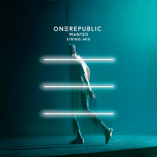 Wanted (String Mix) – Single – OneRepublic-无损音乐