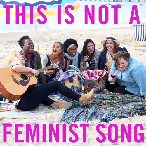 Saturday Night Live 《This Is Not a Feminist Song – Single – Saturday Night Live》 演唱会 [feat. Ariana Grande]-无损音乐