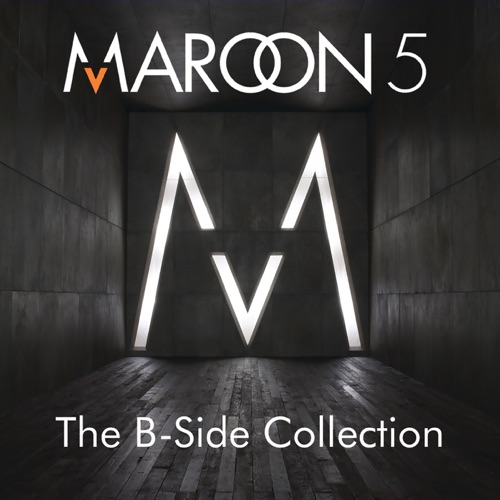 The B-Side Collection – EP – Maroon 5-无损音乐