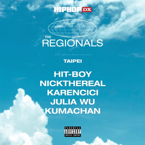The Regionals: Taipei (feat. NICKTHEREAL, Karencici, Julia Wu, Kumachan) – Single – Hit-Boy & asiatic.wav-无损音乐