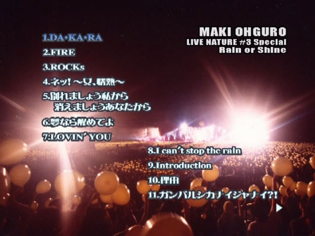 大黒摩季 Maki Ohguro 《LIVE NATURE#3 Special Rain or Shine》 2001 演唱会 [DVD ISO 7.82GB]