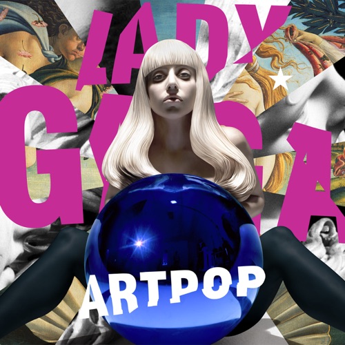 ARTPOP – Lady Gaga-无损音乐