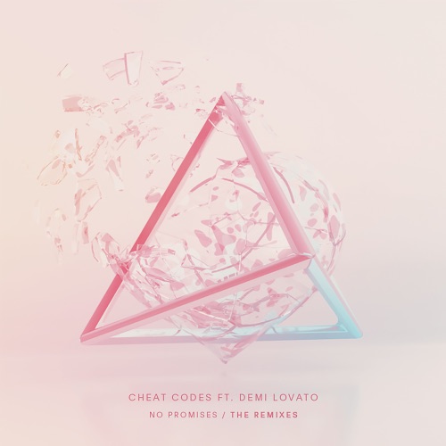 No Promises (feat. Demi Lovato) [Remixes] – EP – Cheat Codes-无损音乐